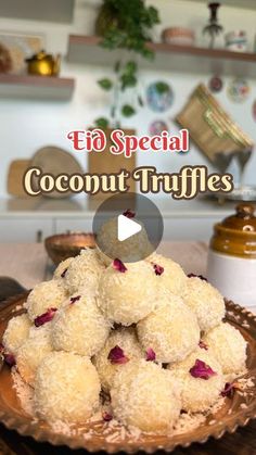 coconut truffles on a plate with the words, eid special coconut truffles