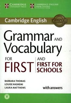 a book with the title'cambridge english grammar and vocabuary for first schools '