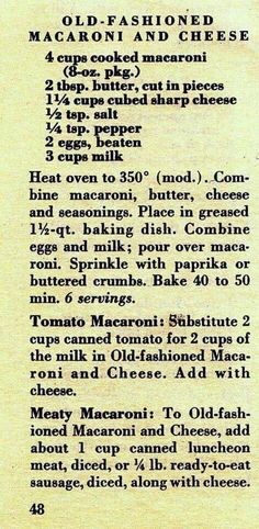 an old fashioned recipe for macaroni and cheese is shown in the bottom right corner