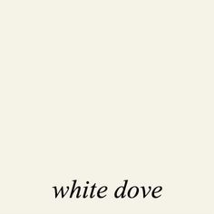 the words white dove written in black ink