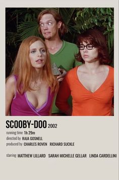 an advertisement for the movie scooby - doo, featuring two women and one man