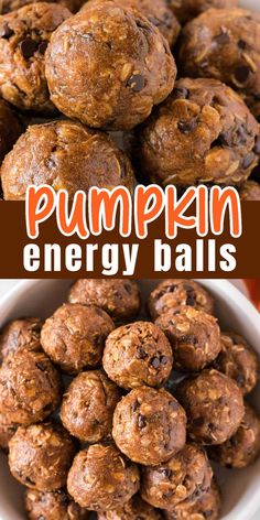 pumpkin energy balls in a white bowl with text overlay