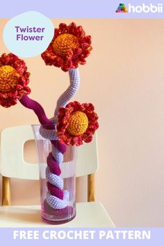 a crocheted flower vase with two flowers in it and the text twister flower free crochet pattern