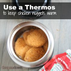 some kind of food that is in a jar on a table with the words use a thermos to keep chicken nuggets warm