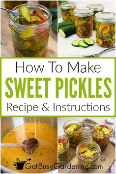 how to make sweet pickles recipe and instructions