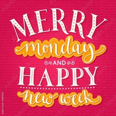 the words merry monday and happy new year are in white letters on a pink background