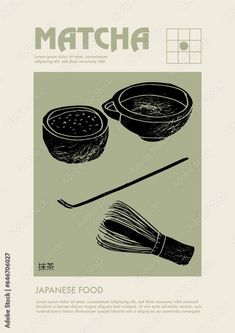 an advertisement for japanese food, with the words matcha and a whisk