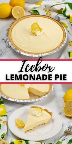 lemonade pie with text overlay that reads icebox lemonade pie on top