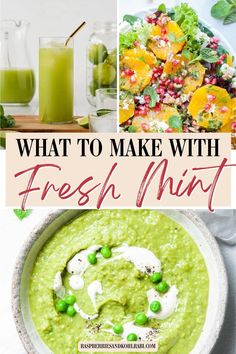 what to make with fresh mint green smoothie in a bowl and on the table