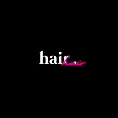 the word hair salon written in neon pink on a black background