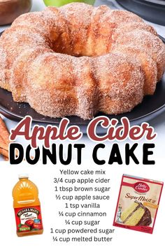 an advertisement for apple cider donut cake