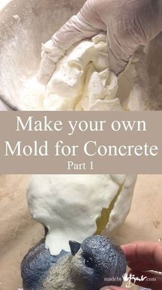 someone is mixing something in a bowl with the words make your own mold for concrete part 1