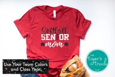 a t - shirt that reads, softball senior mom use your team colors and class year