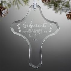 a glass ornament that says godparents are blessing thank you for the future