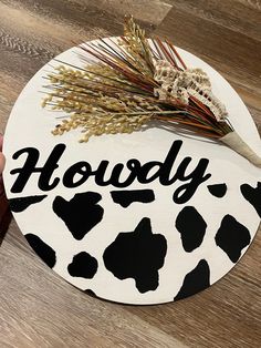 "14\" lightweight door hanger.  Sign hello country style  Howdy hand painted sign  Hand made floral" Cowboy Door Hanger, Countrt Door Hanger, Howdy Yall Sign Front Doors, Hey Y’all Door Hanger, Western Horses Door Hangers, Howdy Sign, Welcome Sign Door, 18th Bday, Hand Painted Signs