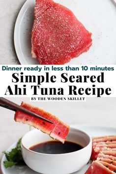 the recipe for simple seared ahi tuna is shown