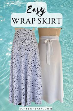 two women standing next to each other in the water with text overlay that says easy wrap skirt