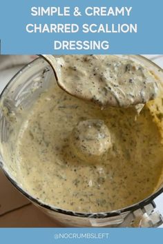 Simple & Creamy Charred Scallion Dressing Healthy Liver Diet, Scallions Recipes, Weekly Meal Prep, Miracle Whip, Meal Prep For The Week, Meals For The Week, Soup And Salad, Appetizer Snacks