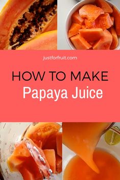 how to make papaya juice