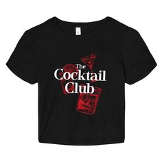 The Cocktail Club Crop Baby Tee - printwithsky Trendy Party Top With Letter Print, Trendy Letter Print Top For Party, Trendy Tops With Letter Print For Party, Summer Party Crop Top With Letter Print, Black Letter Print Top For Party, Fitted Letter Print Tops For Night Out, Black Crew Neck Crop Top For Party, Trendy Short Sleeve Crop Top For Club, Fitted Graphic Print Top For Club