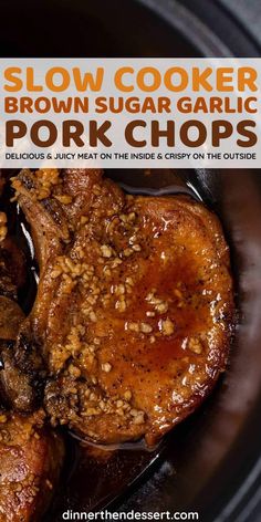 slow cooker brown sugar garlic pork chops in a crock pot with text overlay