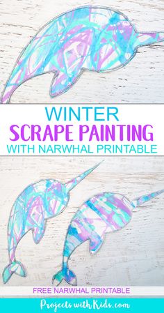 two dolphins made out of paper with text overlay that says winter scrape painting with narwhale printable