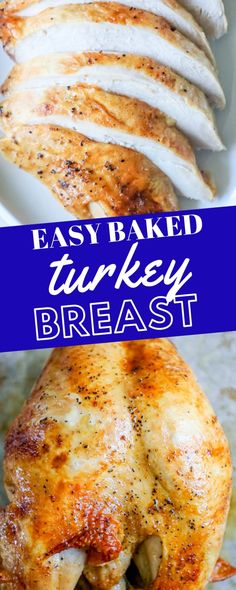 easy baked turkey breast recipe with text overlay