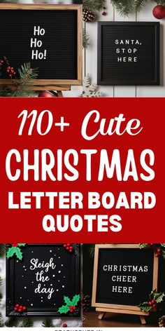 christmas letter board quotes with the words 10 cute christmas letters