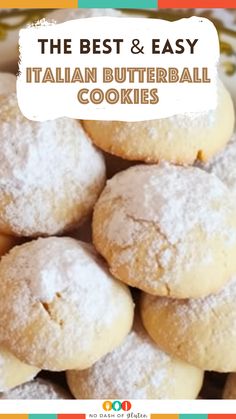 the best and easy italian butterball cookies