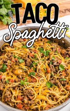 one pot taco spaghetti in a pan with the title above it