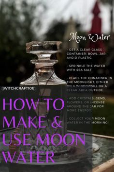 Water Magick, Spiritual Crafts, Full Moon Water, Witchcraft 101, Moon Water