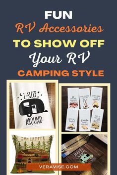 rv accessories are featured with the words rv accessories to show off your rv camping style