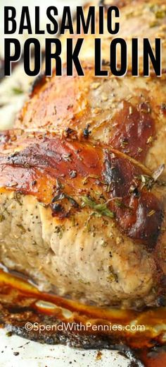 balsamic pork loin with text overlay