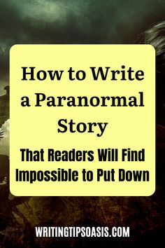 Image of paranormal man and title of pin which is how to write a paranormal story that readers will find impossible to put down. How To Write A Gory Scene, Horror Storyboard, Writing A Horror Novel, Writing Paranormal Romance, Paranormal Romance Writing Prompts, Paranormal Stories, Writing Prompts Romance, Paranormal Romance Novels