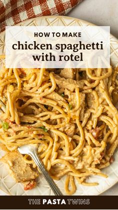 chicken spaghetti on a plate with the words how to make chicken spaghetti with roti