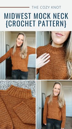 the cozy knit mid west mock neck crochet pattern is shown in three different pictures