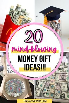 the words 20 mind blowing money gift ideas