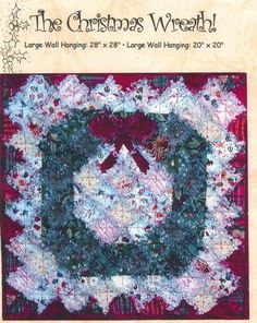 the christmas wreath quilt pattern is shown