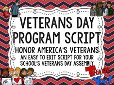 veterans day program script with images of children and an eagle on the front, along with text that reads'veterans day program script '