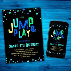 a birthday party card with the words jump and play on it next to a smart phone