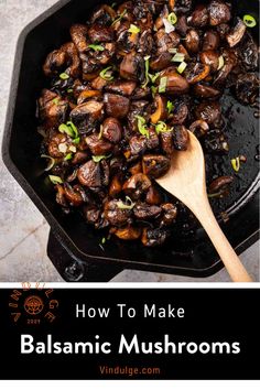 Steakhouse mushrooms with balsamic garlic and shallots in a cast iron pan. Bbq Dinner Recipes, Balsamic Mushroom, Bbq Dinner Party, Grilled Recipes, Mushroom Recipe