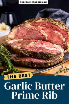 the best garlic butter prime rib recipe