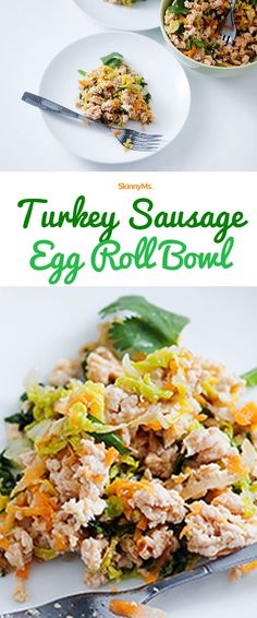 this is an image of turkey sausage egg roll bowl