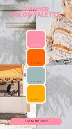 a woman standing in front of a food cart with colors on it and the words summer color palettes added to the board