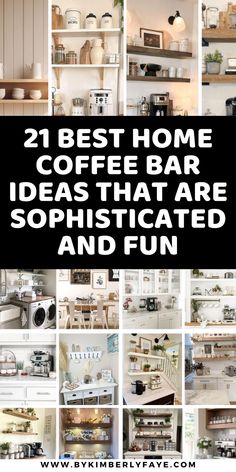 the best home coffee bar ideas that are sophisicated and fun to make