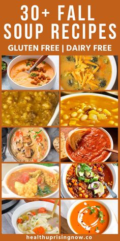 30 + fall soup recipes that are gluten free and dairy free