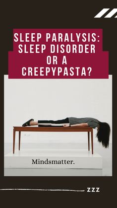 a woman laying on top of a table with the words sleep paralys sleep disorder or