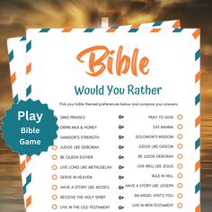 a poster with the words bible would you rather be able to play this game?