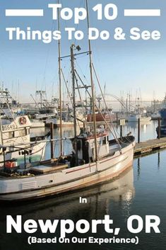 there is a boat that is docked in the water and it says newport, or based on our experience