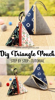 three triangle shaped pouches sitting on top of a table with text overlay that says diy triangle pouch